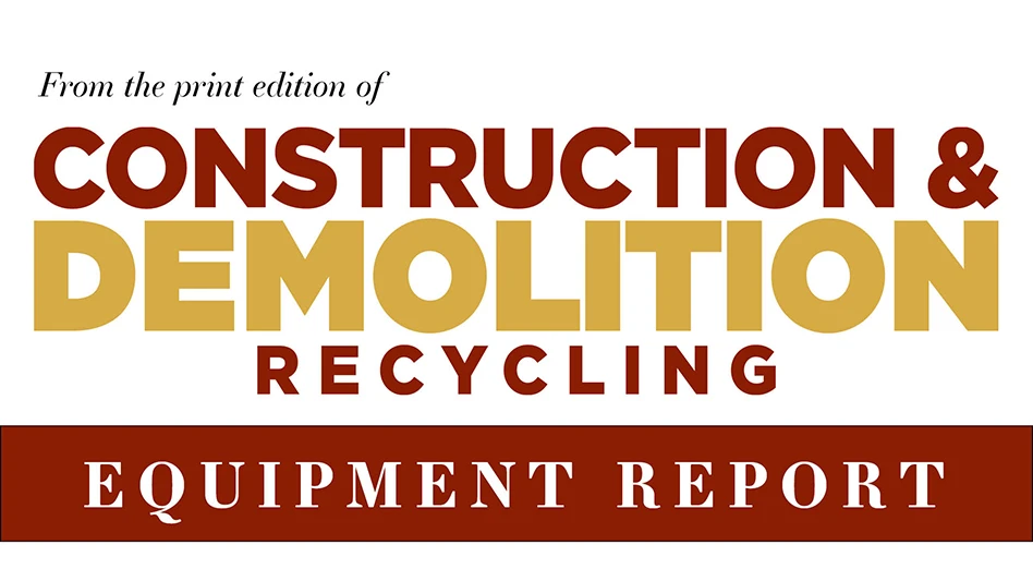 construction & demolition recycling equipment report